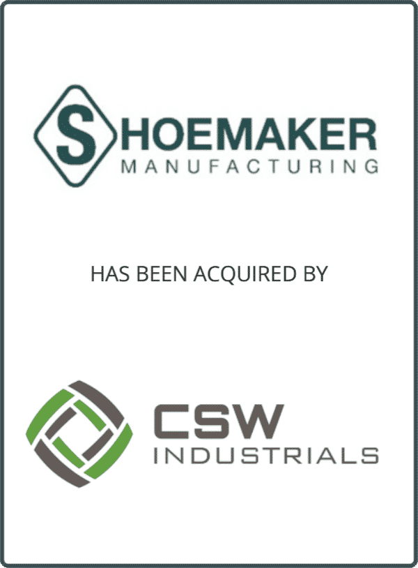 Shoemaker Manufacturing has been acquired by CSW Industrials - Meridian ...
